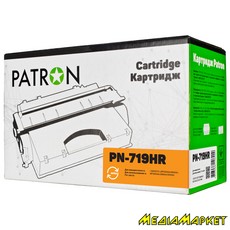 CT-CAN-719H-PN-R  Patron Extra (PN-719HR)  i-SENSYS LBP6300/ 6310/ LBP 251 / MF 418x,    (6400 );     ( CANON 719H)